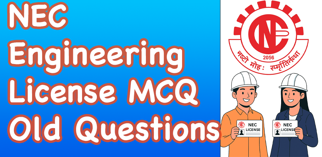 Veedhyapeeth article banner Top 10 Past Question with solutions for NEC License Exam | MCQ Practice Test